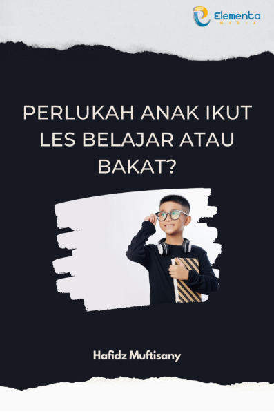 Sampul buku Perlukah Anak Ikut L...